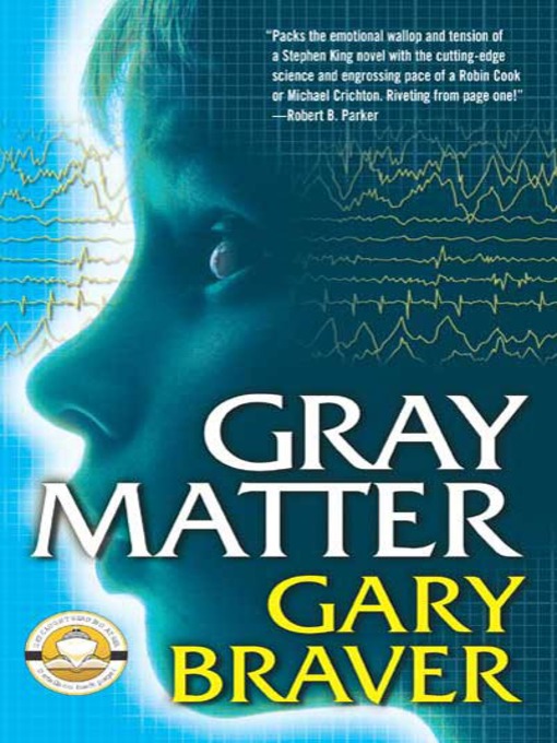 Title details for Gray Matter by Gary Braver - Wait list